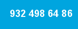 932 498 64 86